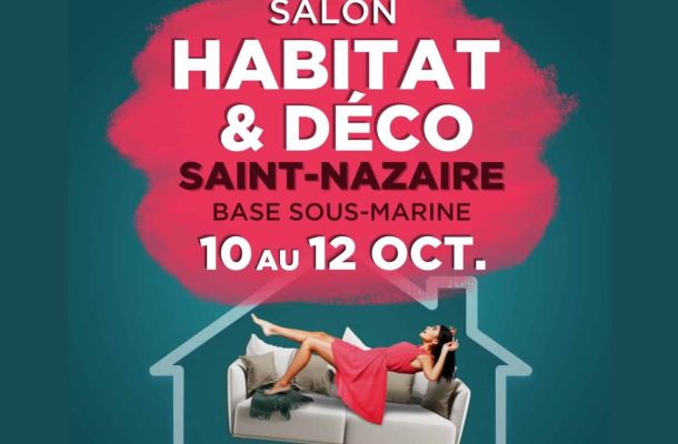 Le Salon Habitat & Déco 2025 à Saint-Nazaire